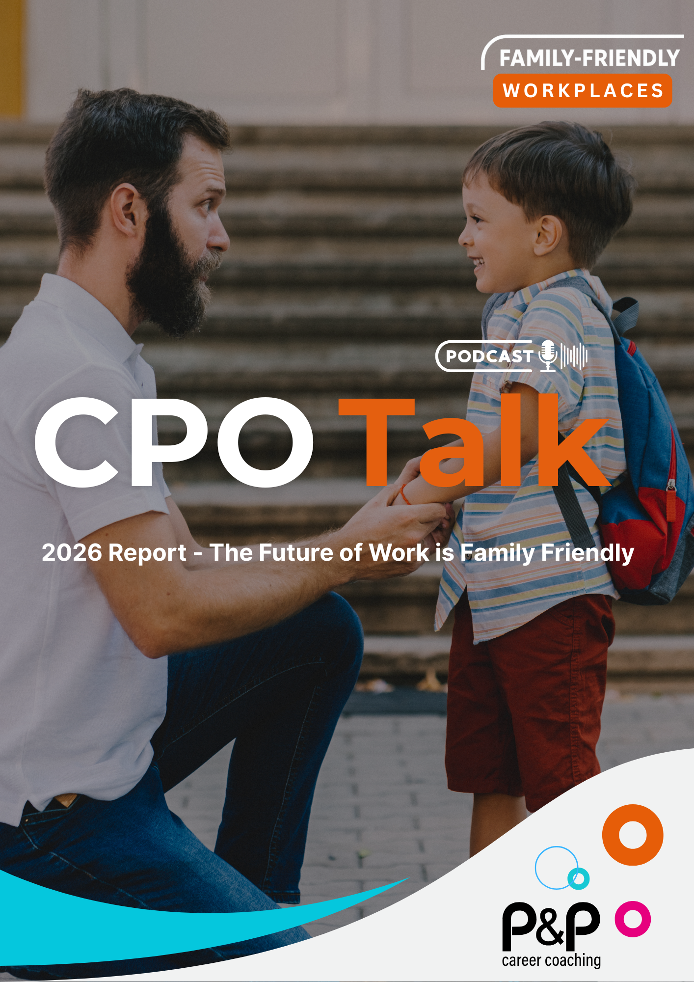 2026 Report - The Future of Work is Family Friendly 2026 Report - The Future of Work is Family Friendly