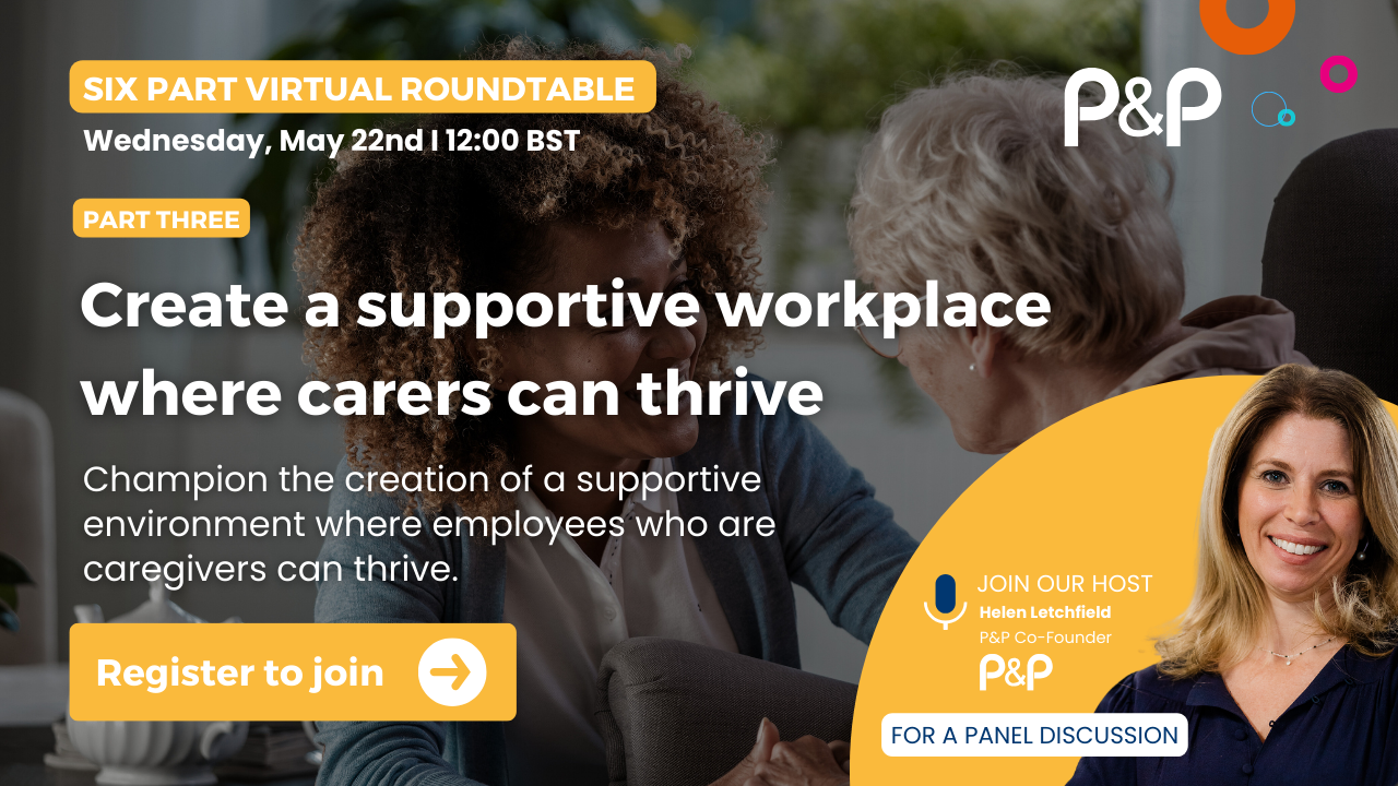 Create a supportive workplace where carers can thrive